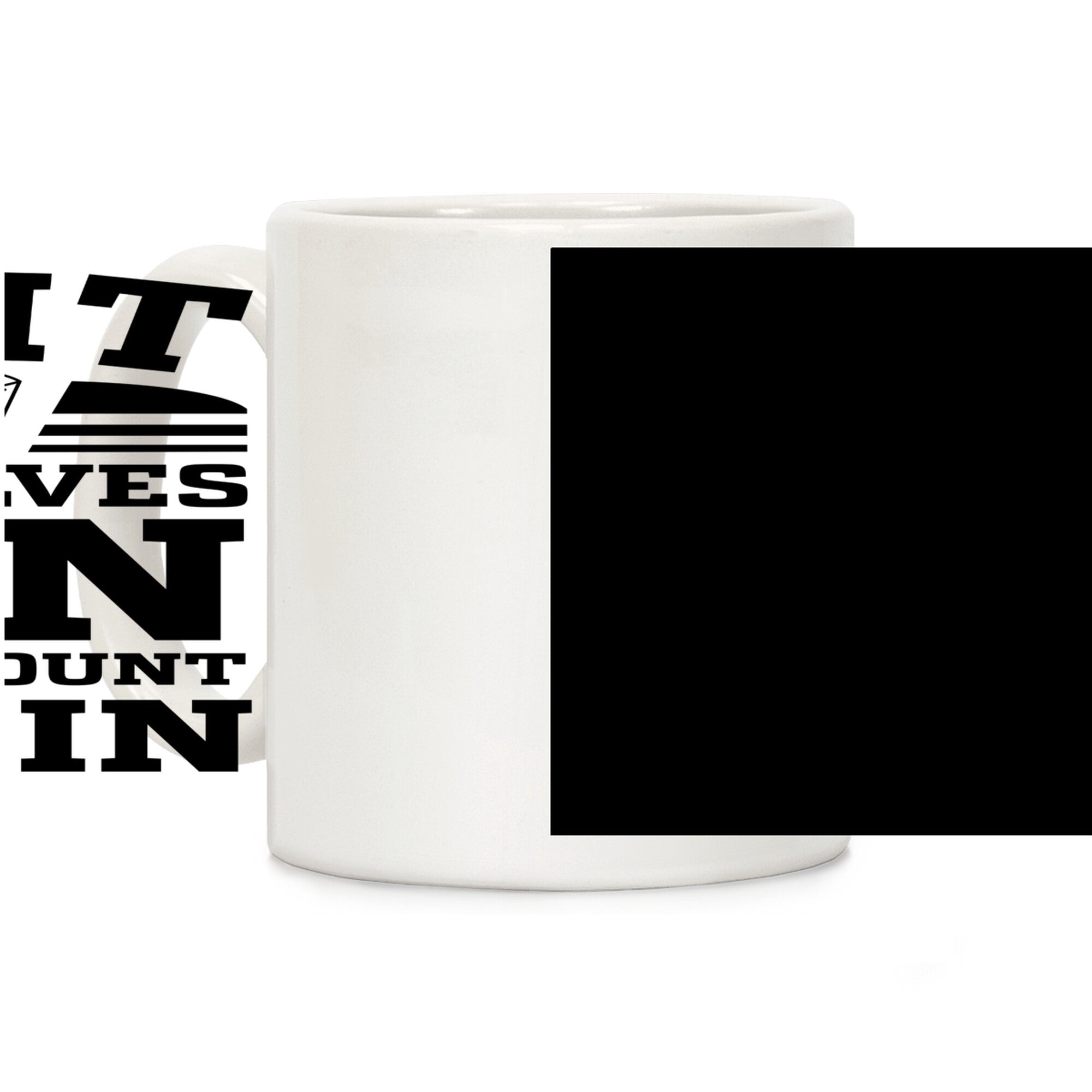 Because College Coffee Mug