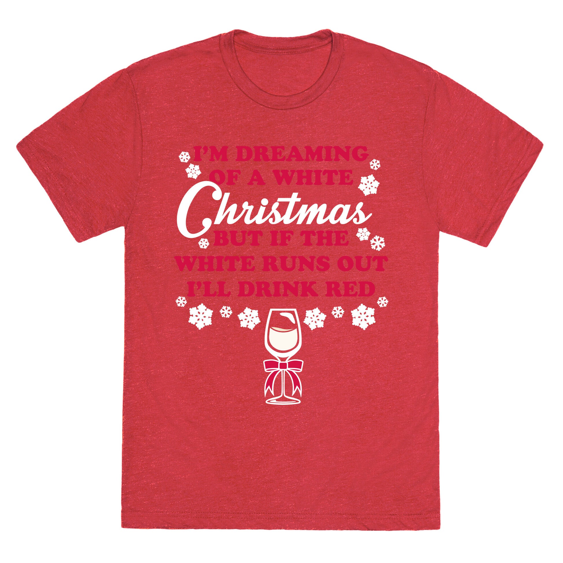 I'm Dreaming of A White Christmas Unisex Triblend Tee