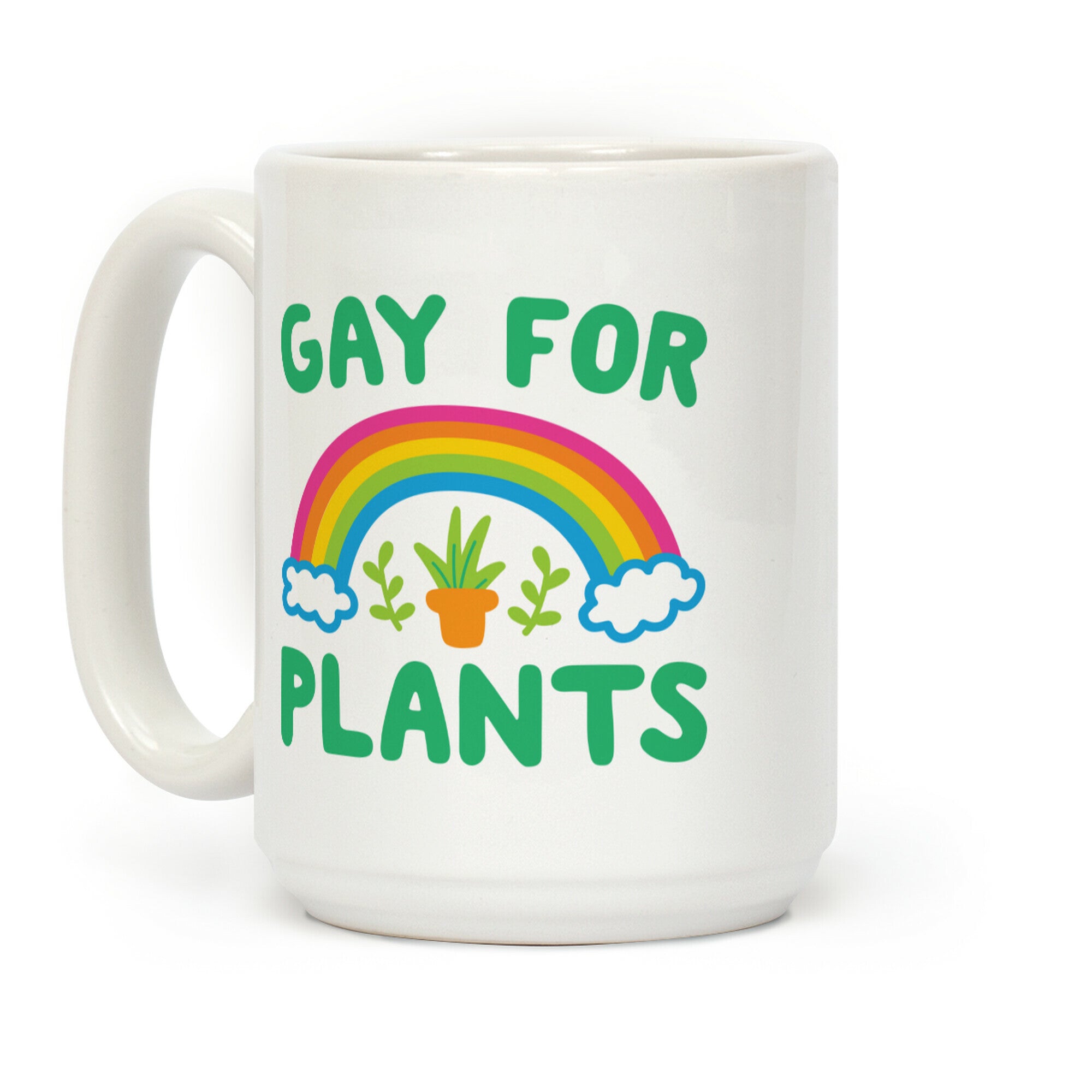 Gay For Plants Coffee Mug