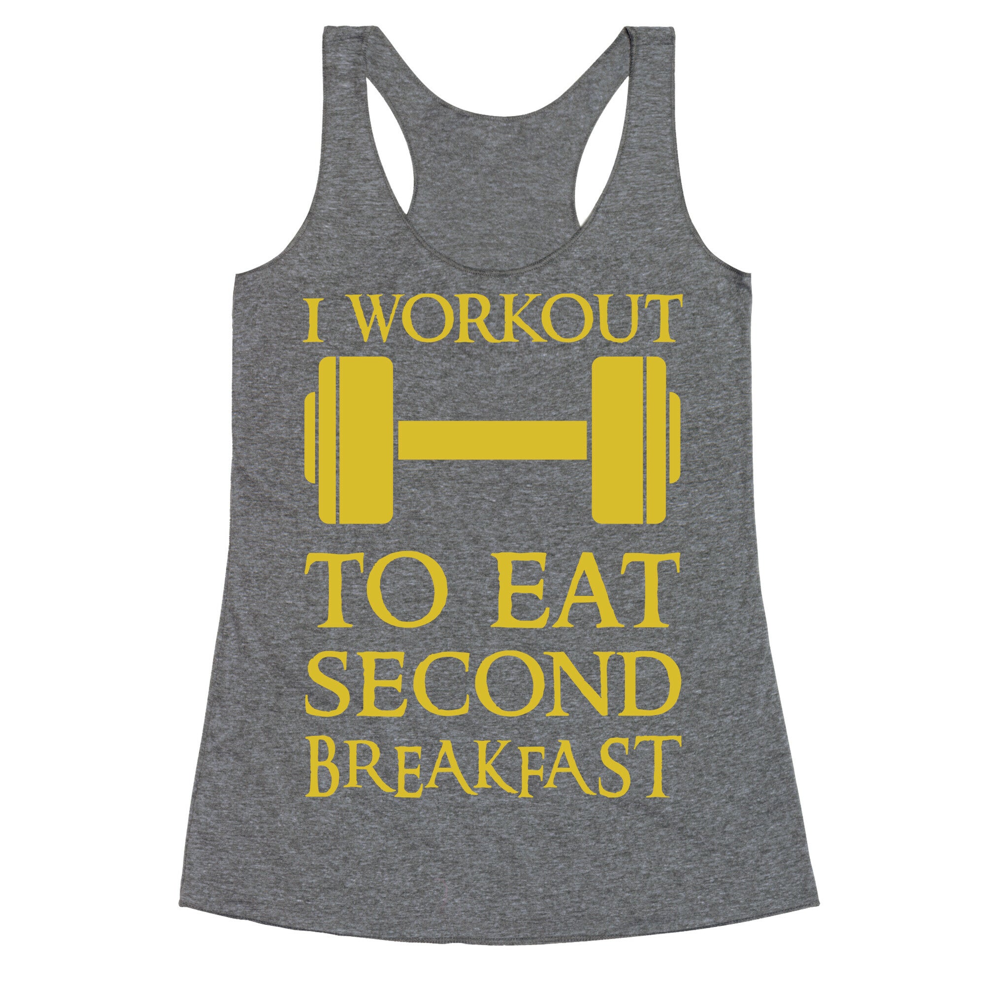 I Workout to Eat Second Breakfast Racerback Tank