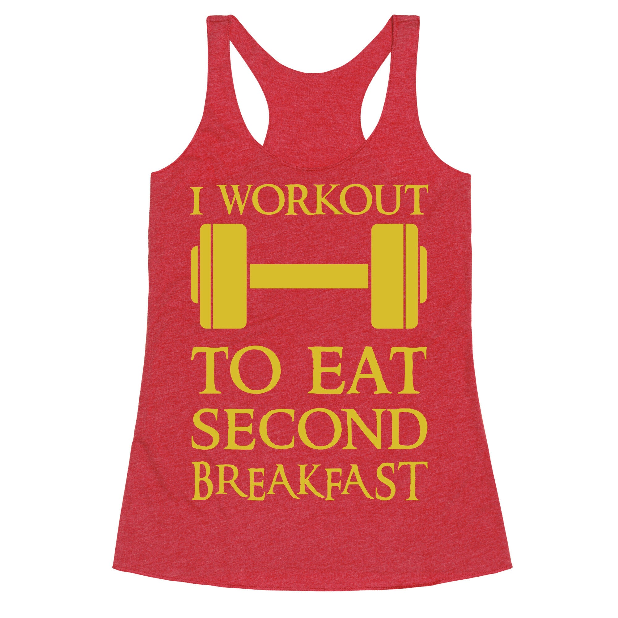 I Workout to Eat Second Breakfast Racerback Tank