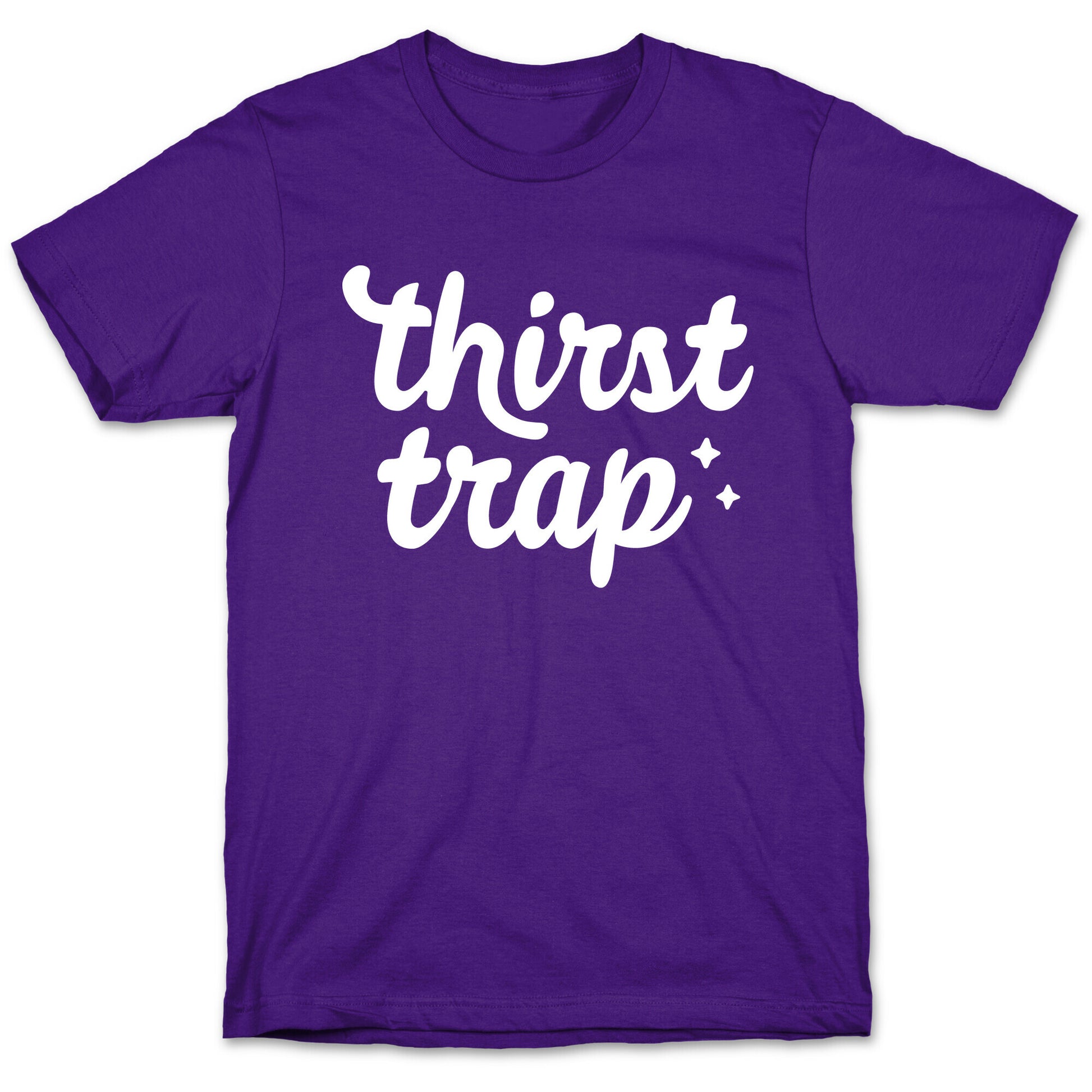 Thirst Trap T-Shirt