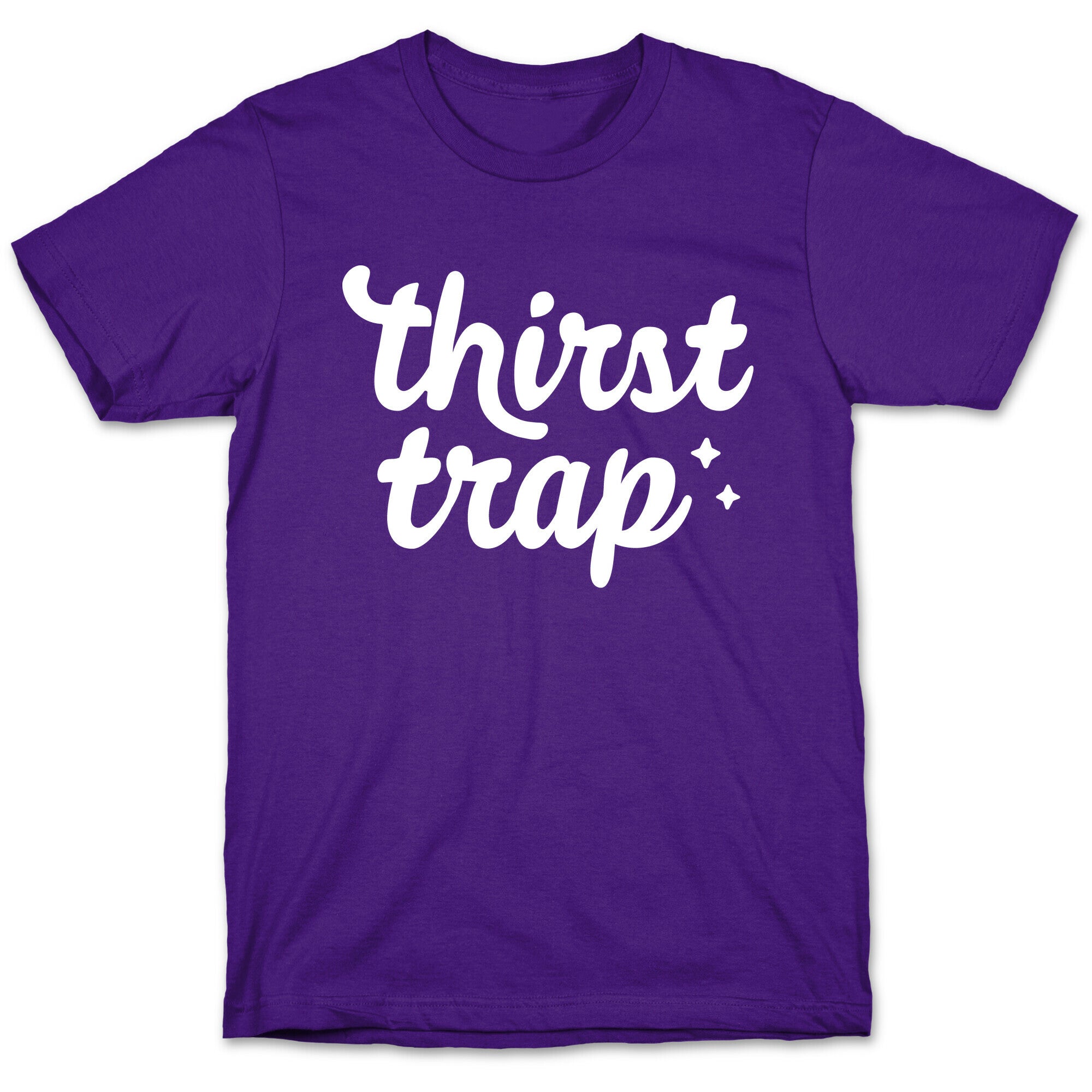 Thirst Trap T-Shirt