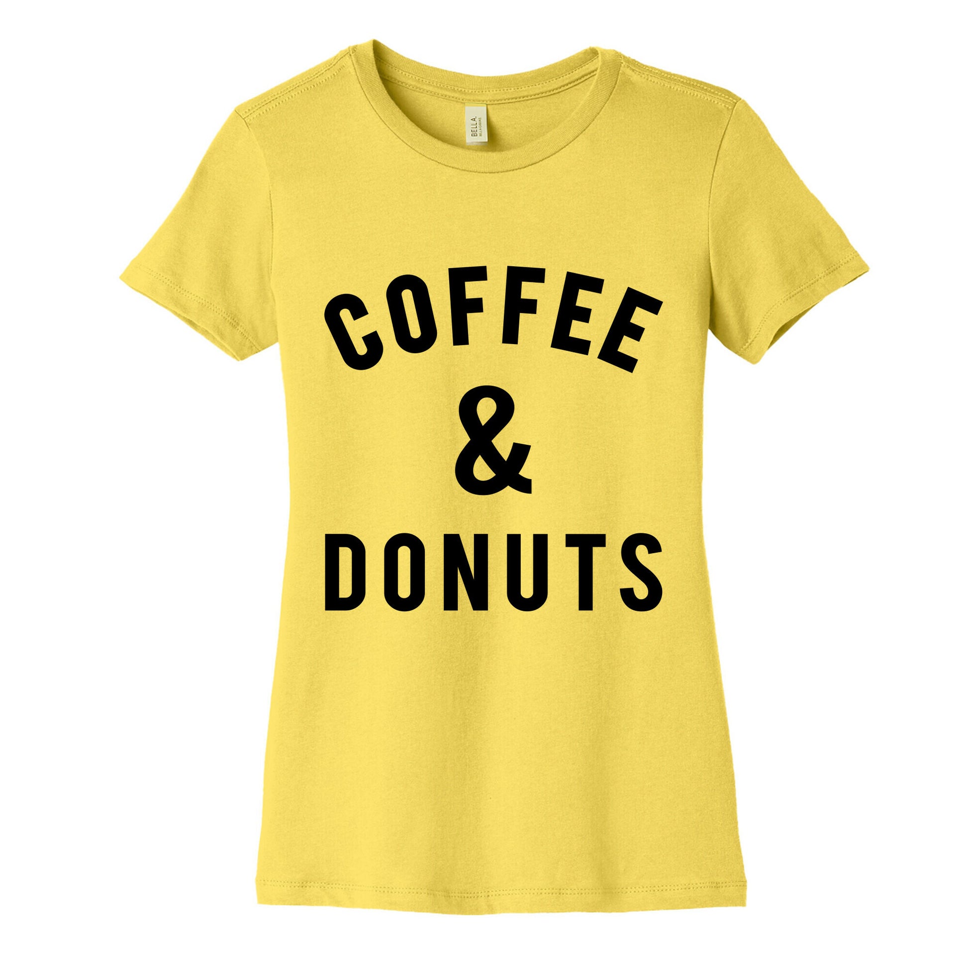Coffee And Donuts Women's Cotton Tee