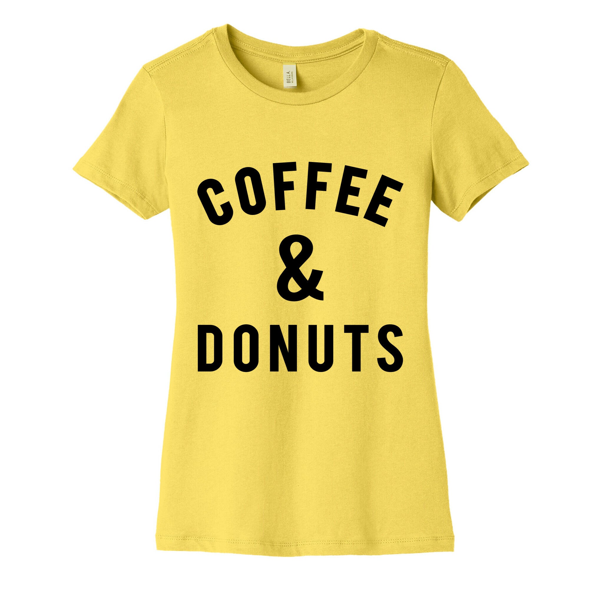 Coffee And Donuts Women's Cotton Tee