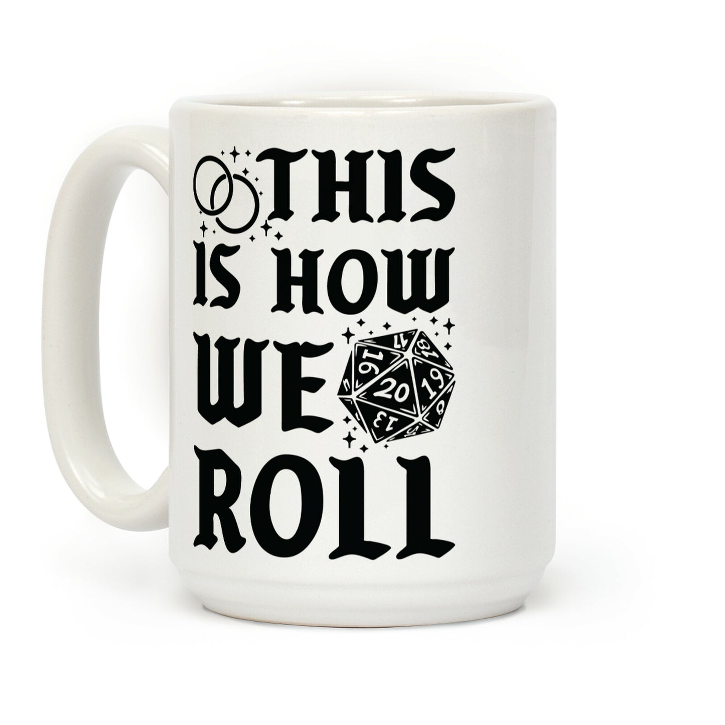 This is How We Roll Groom D20 Coffee Mug