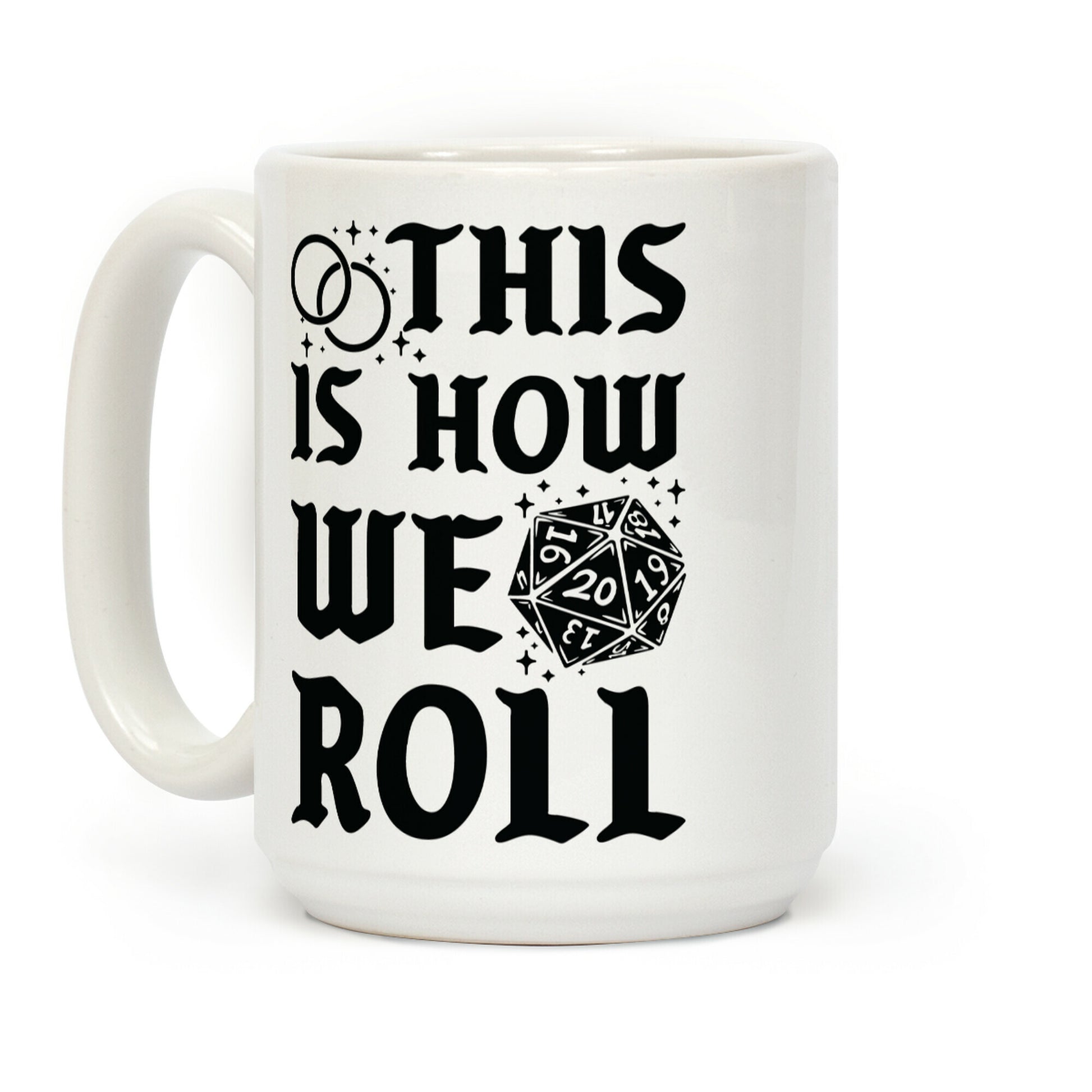 This is How We Roll Groom D20 Coffee Mug