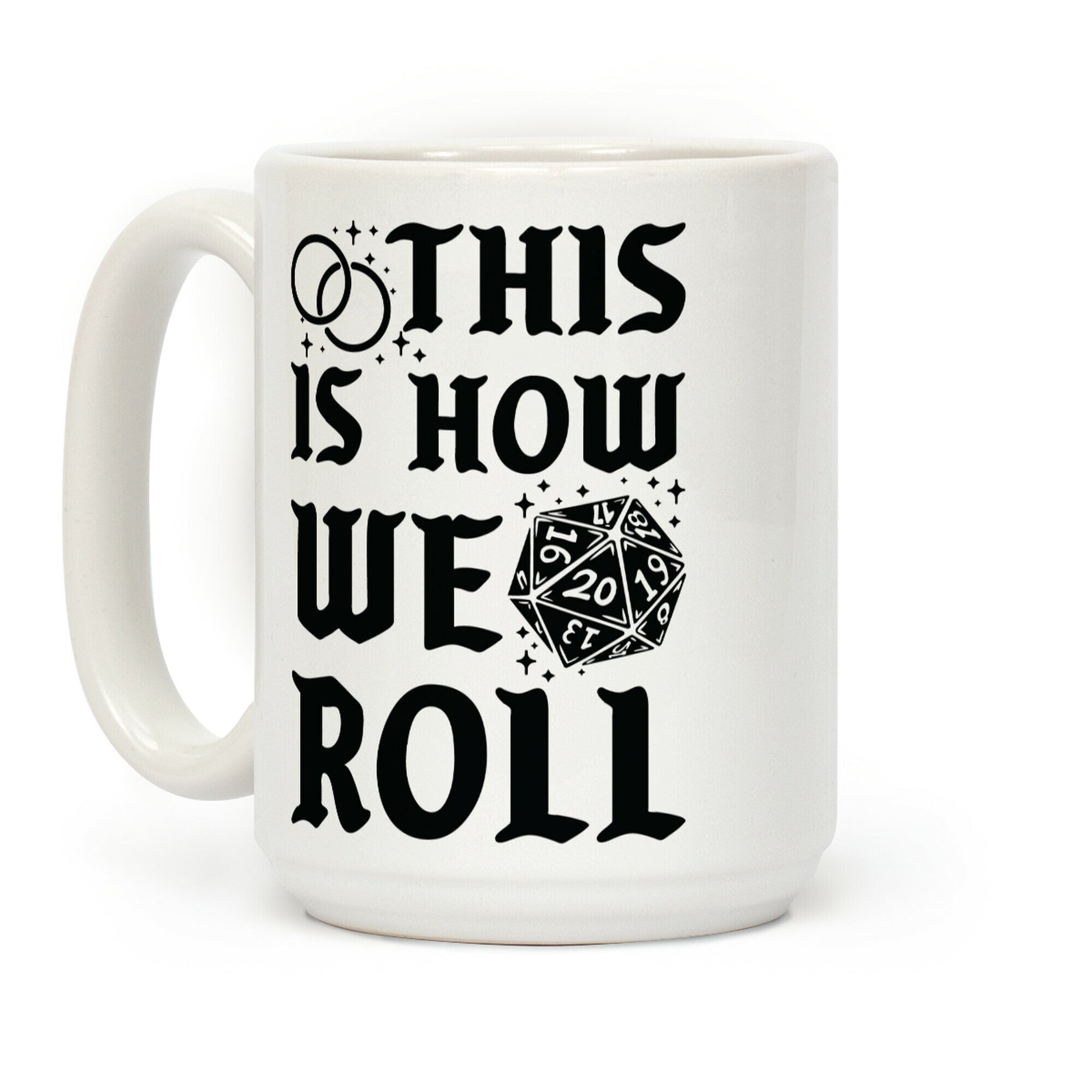 This is How We Roll Groom D20 Coffee Mug