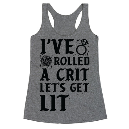 I've Rolled a Crit Let's Get Lit Wedding Racerback Tank