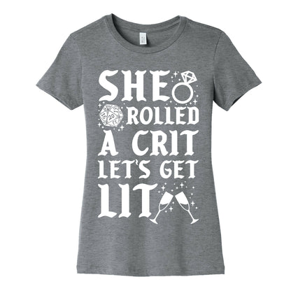 She Rolled a Crit Lets Get Lit Wedding Women's Cotton Tee