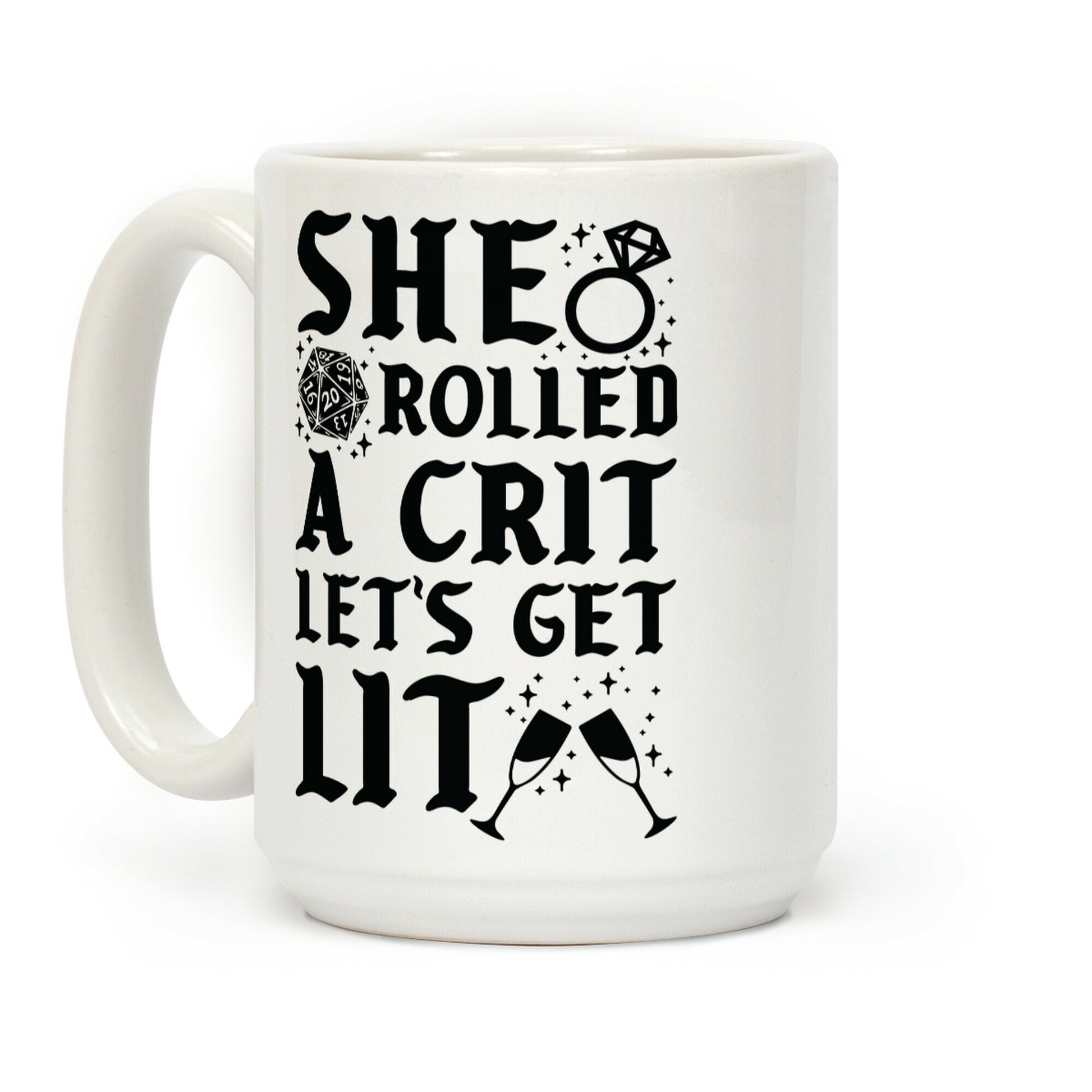 She Rolled a Crit Lets Get Lit Wedding Coffee Mug