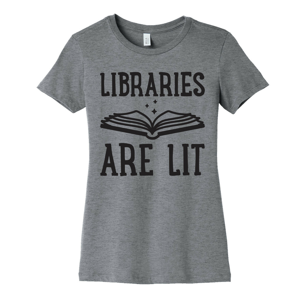 Libraries Are Lit Women's Cotton Tee