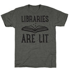 Libraries Are Lit Unisex Triblend Tee