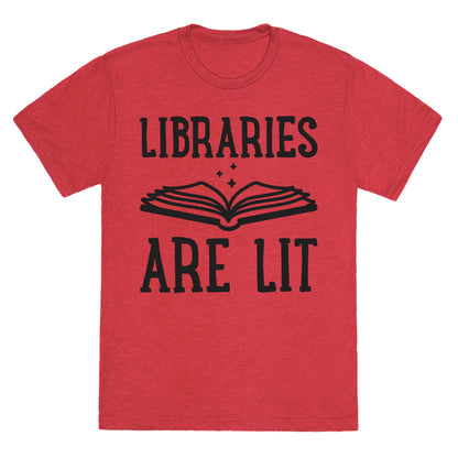 Libraries Are Lit Unisex Triblend Tee