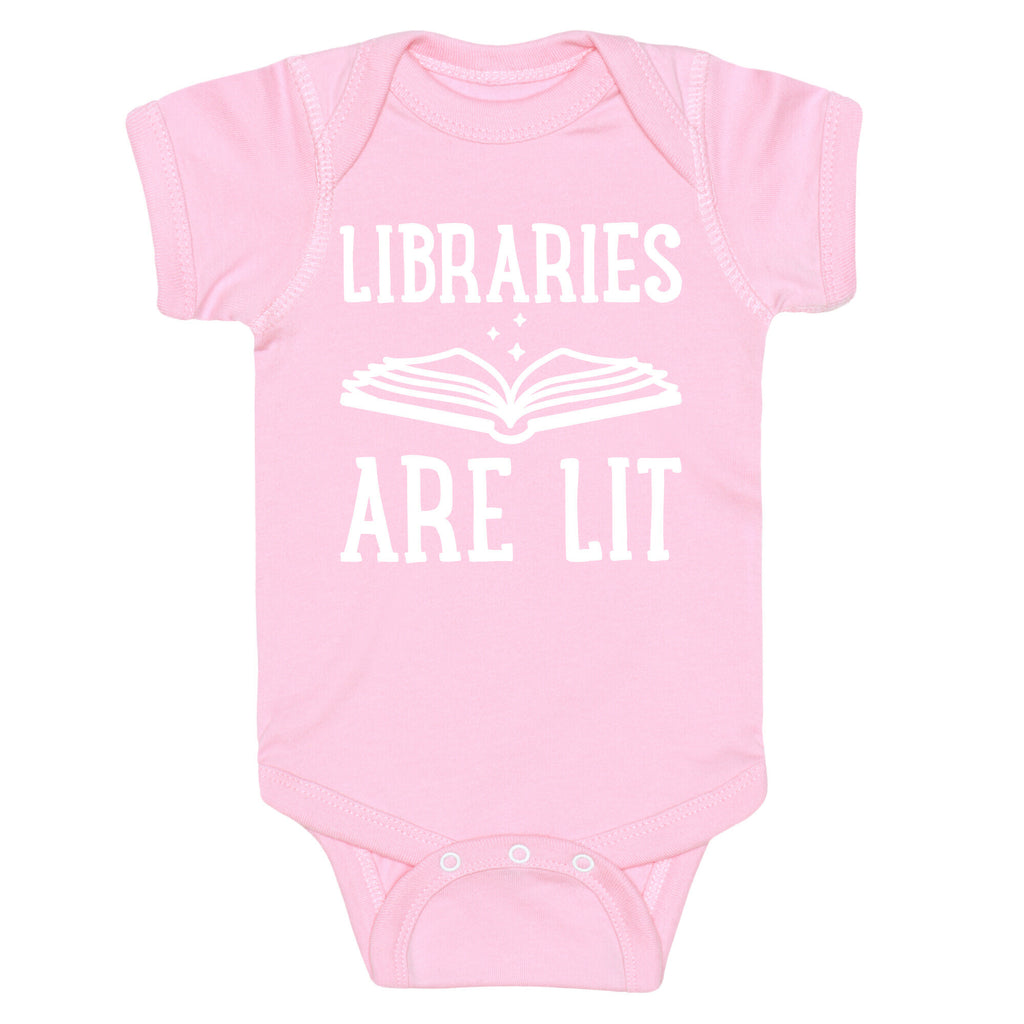 Libraries Are Lit Baby One Piece