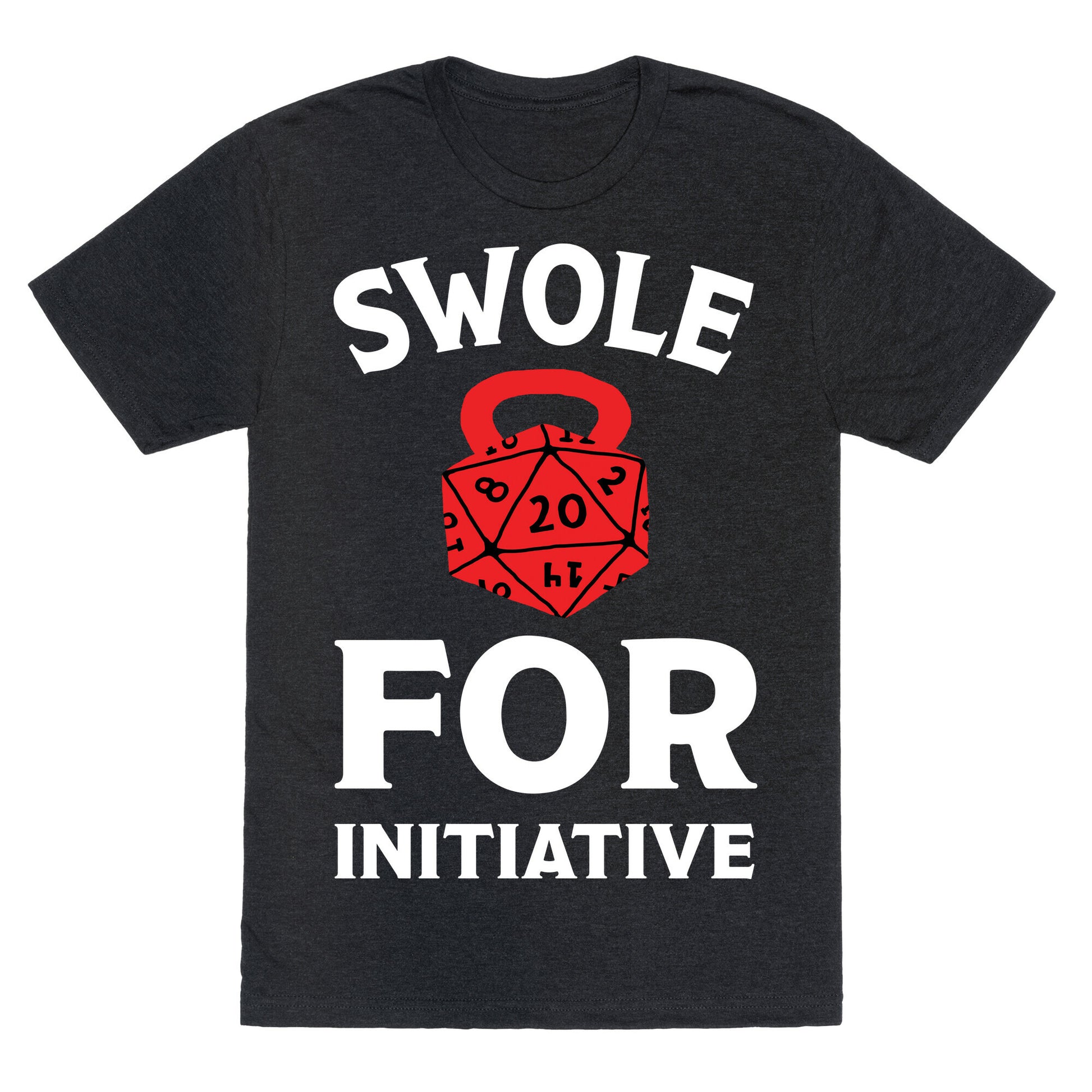 Swole For Initiative D20 Unisex Triblend Tee