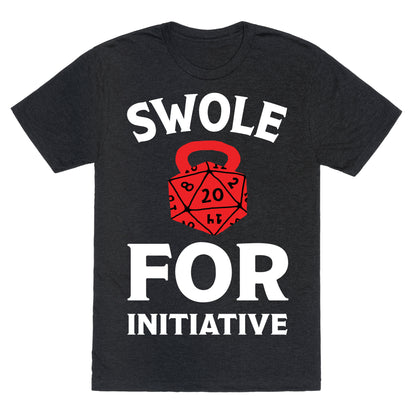 Swole For Initiative D20 Unisex Triblend Tee
