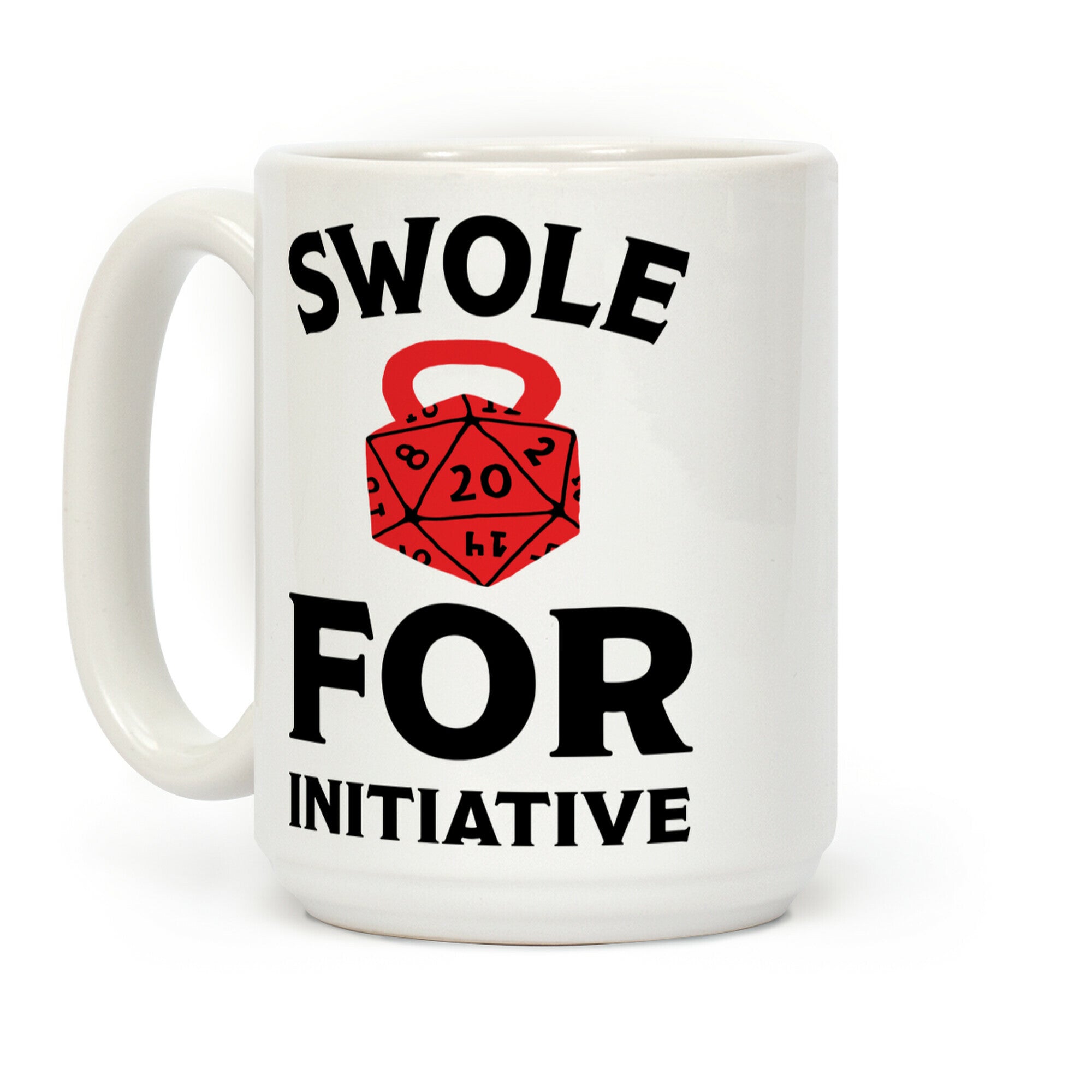 Swole For Initiative D20 Coffee Mug