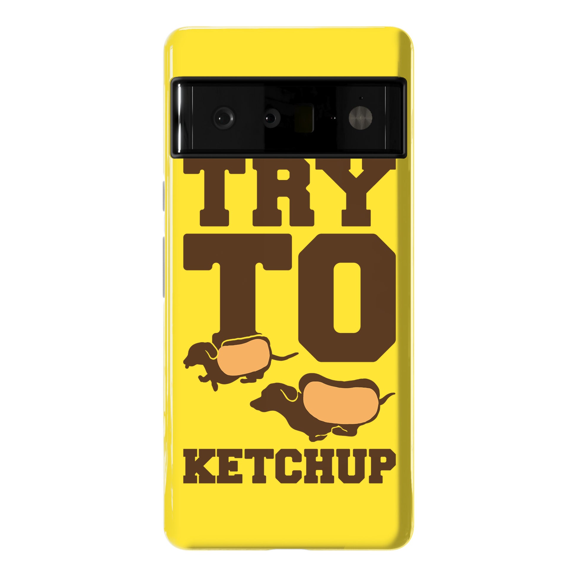 Try To Ketchup Dachshund Wiener Dogs Phone Case