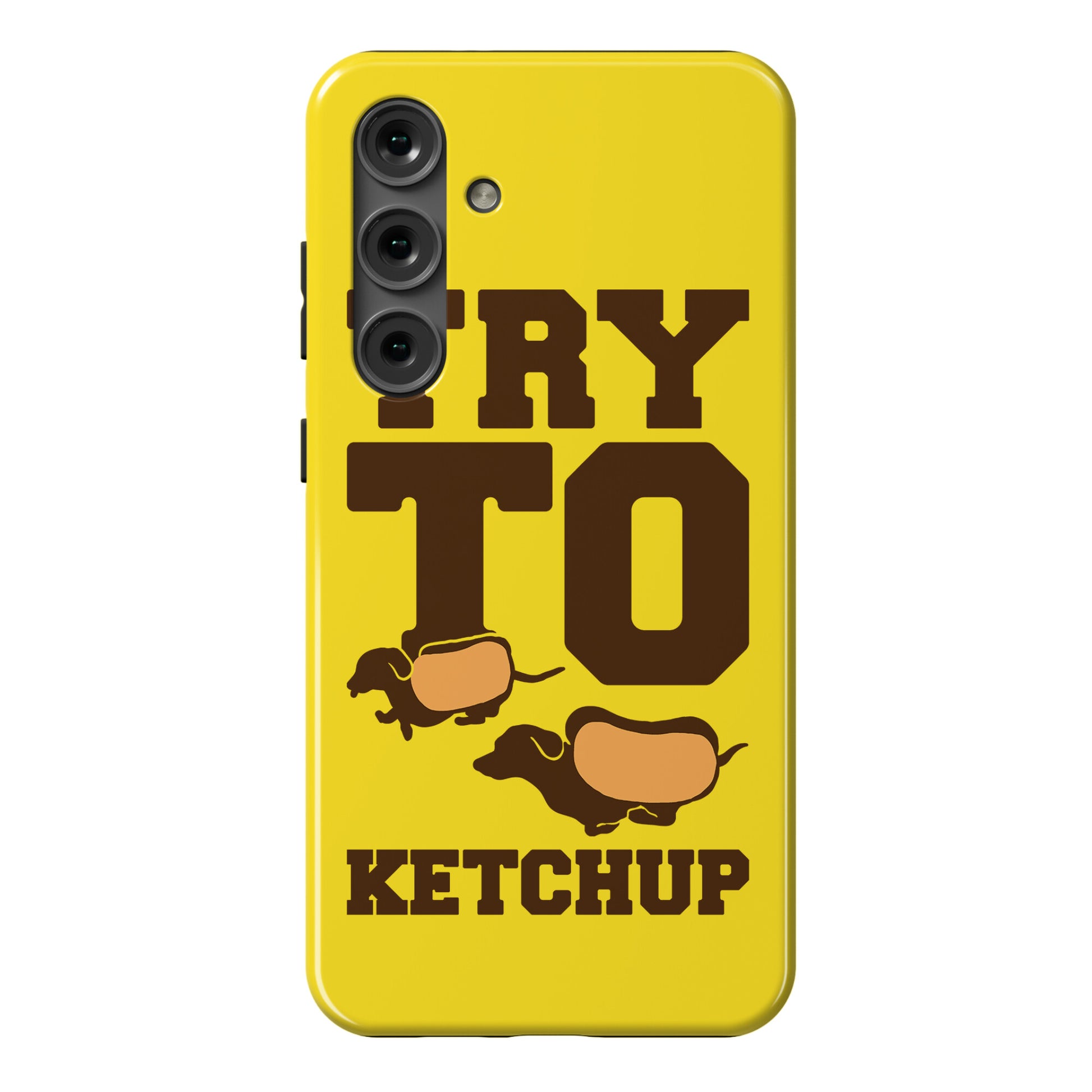 Try To Ketchup Dachshund Wiener Dogs Phone Case