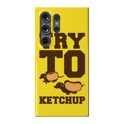 Try To Ketchup Dachshund Wiener Dogs Phone Case