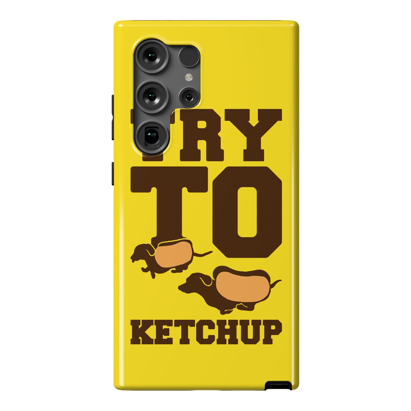 Try To Ketchup Dachshund Wiener Dogs Phone Case