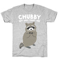 Chubby But I Will Fight You Raccoon T-Shirt