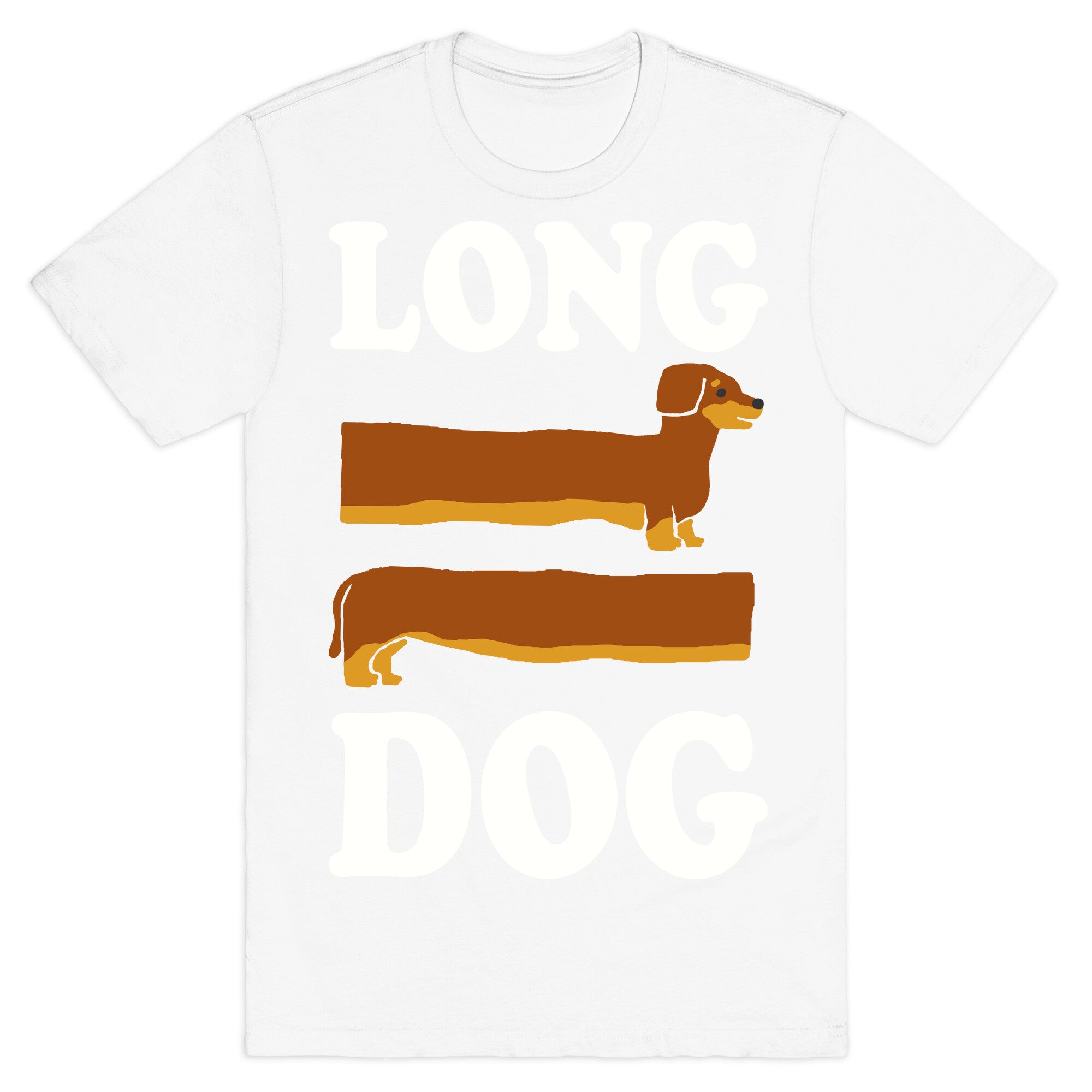 Long Dog Dachshund T-Shirt
