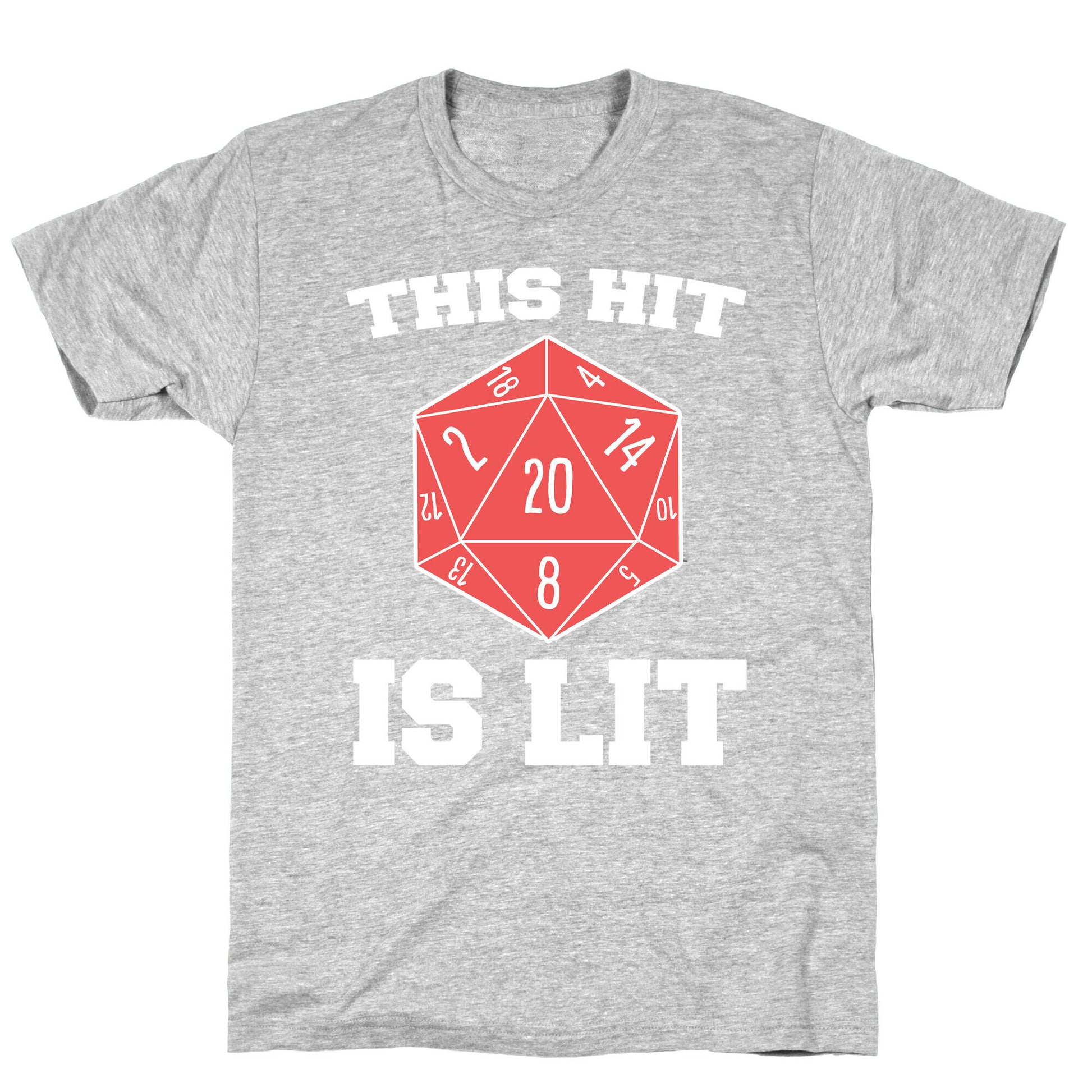 This Hit Is Lit T-Shirt