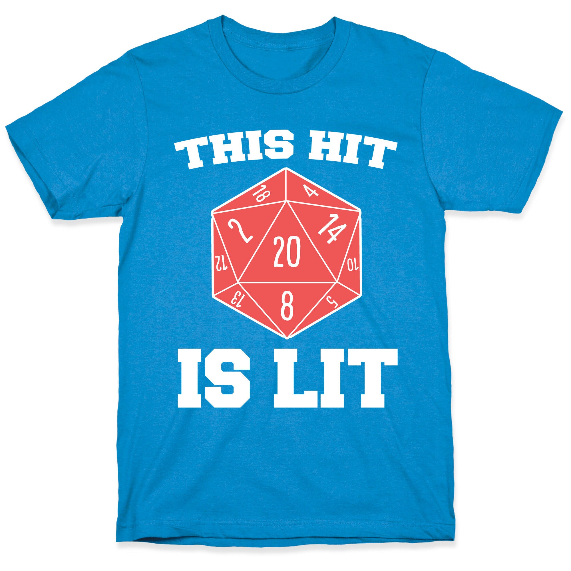 This Hit Is Lit T-Shirt