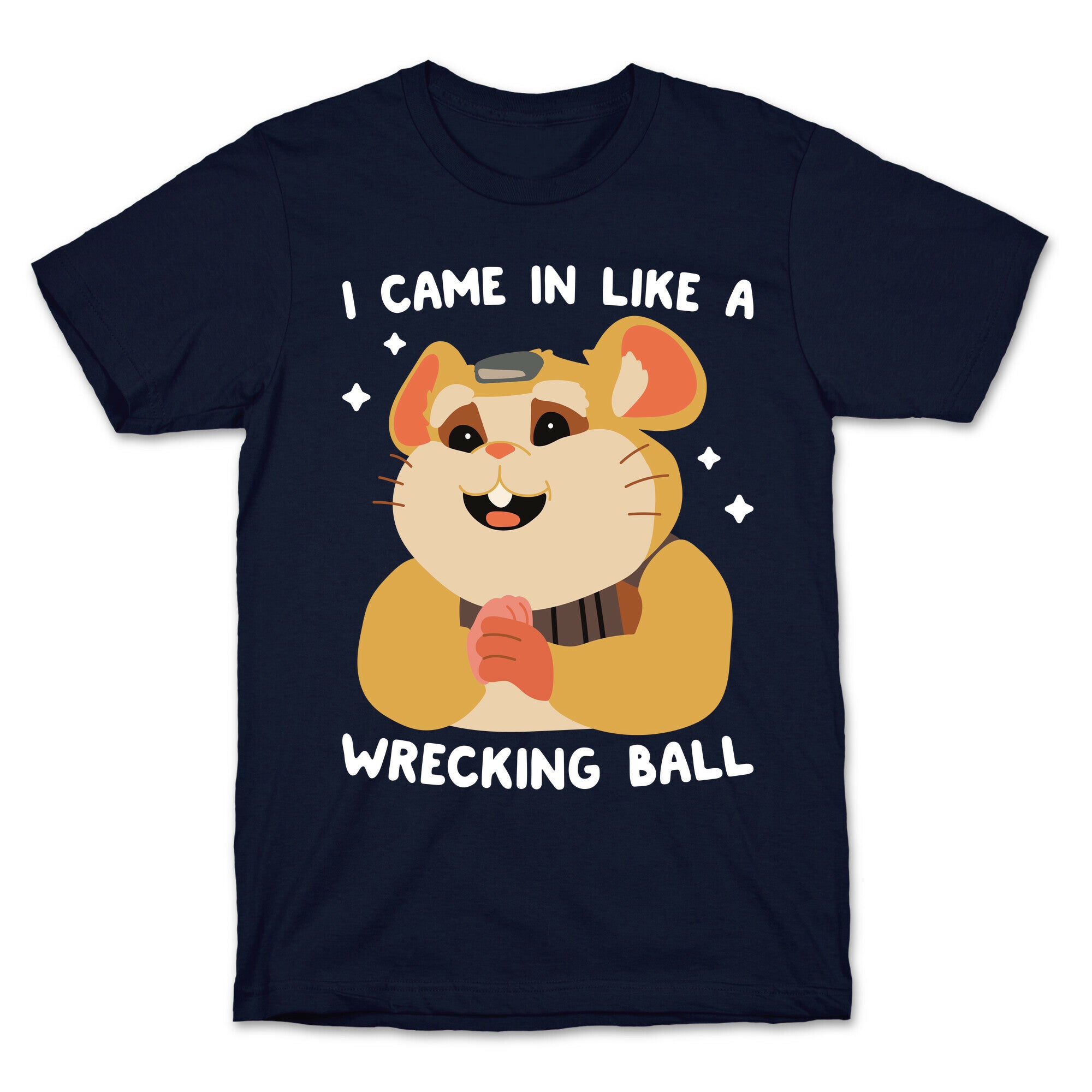 I Came In Like A Wrecking Ball Hammond T-Shirt