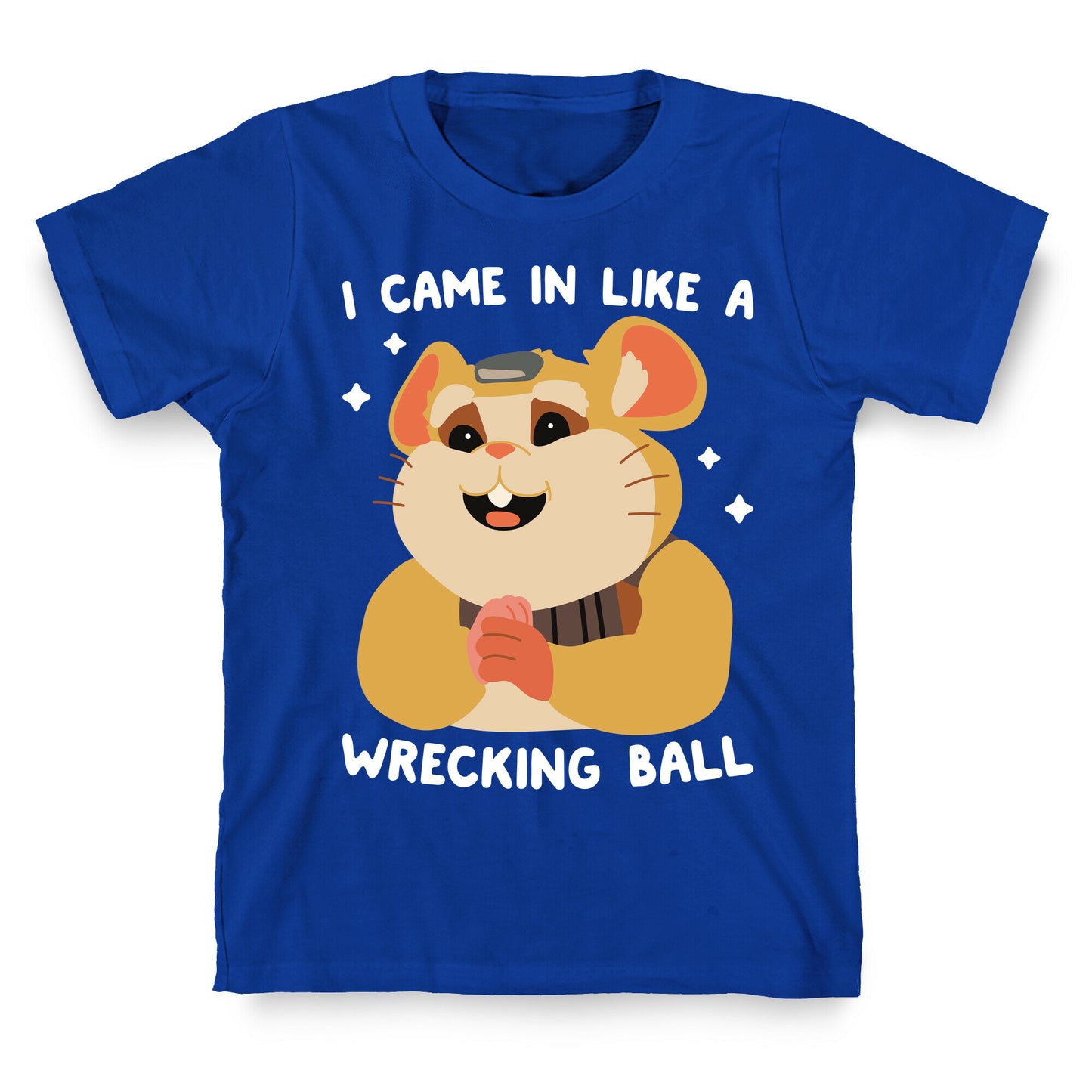 I Came In Like A Wrecking Ball Hammond T-Shirt