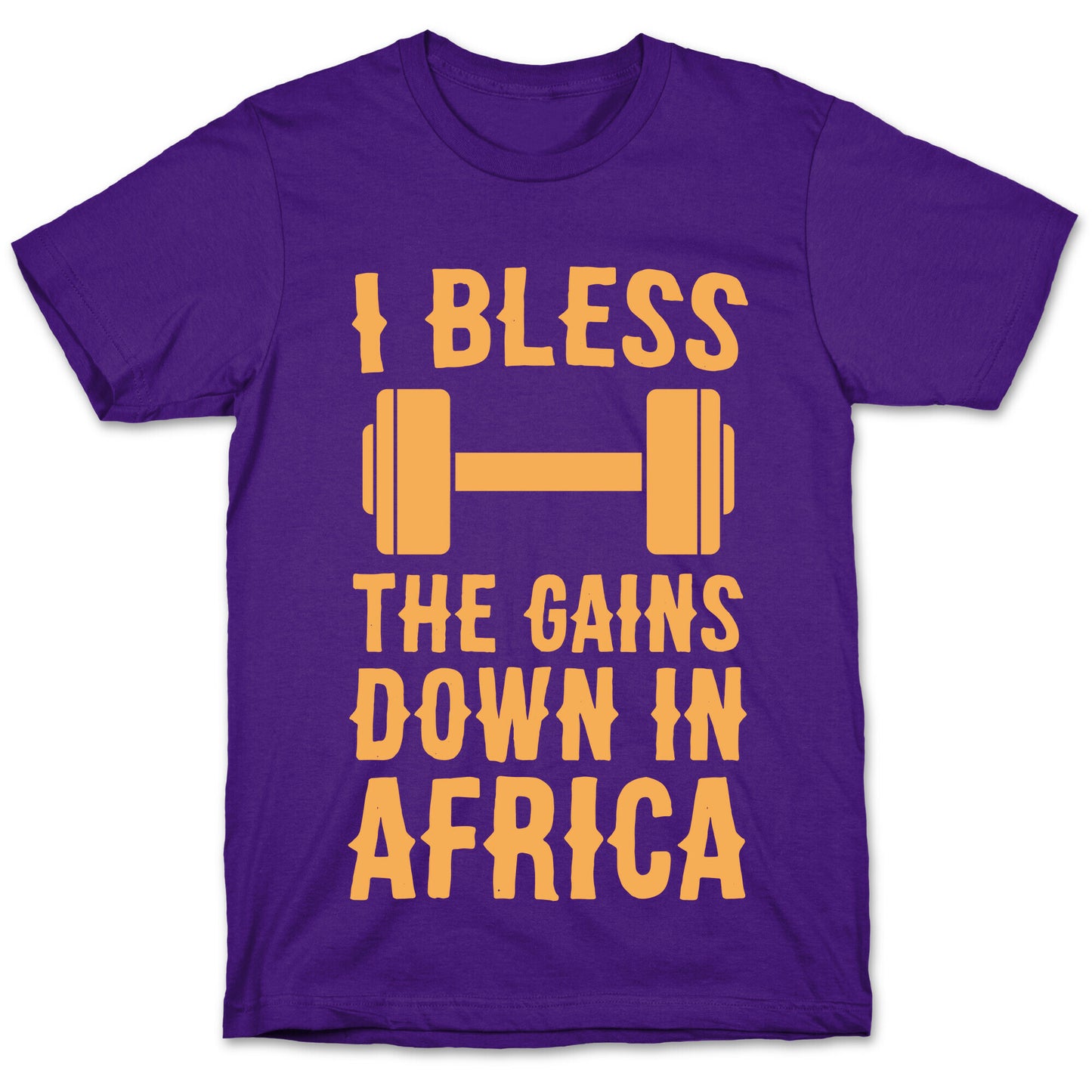 I Bless the Gains Down in Africa T-Shirt