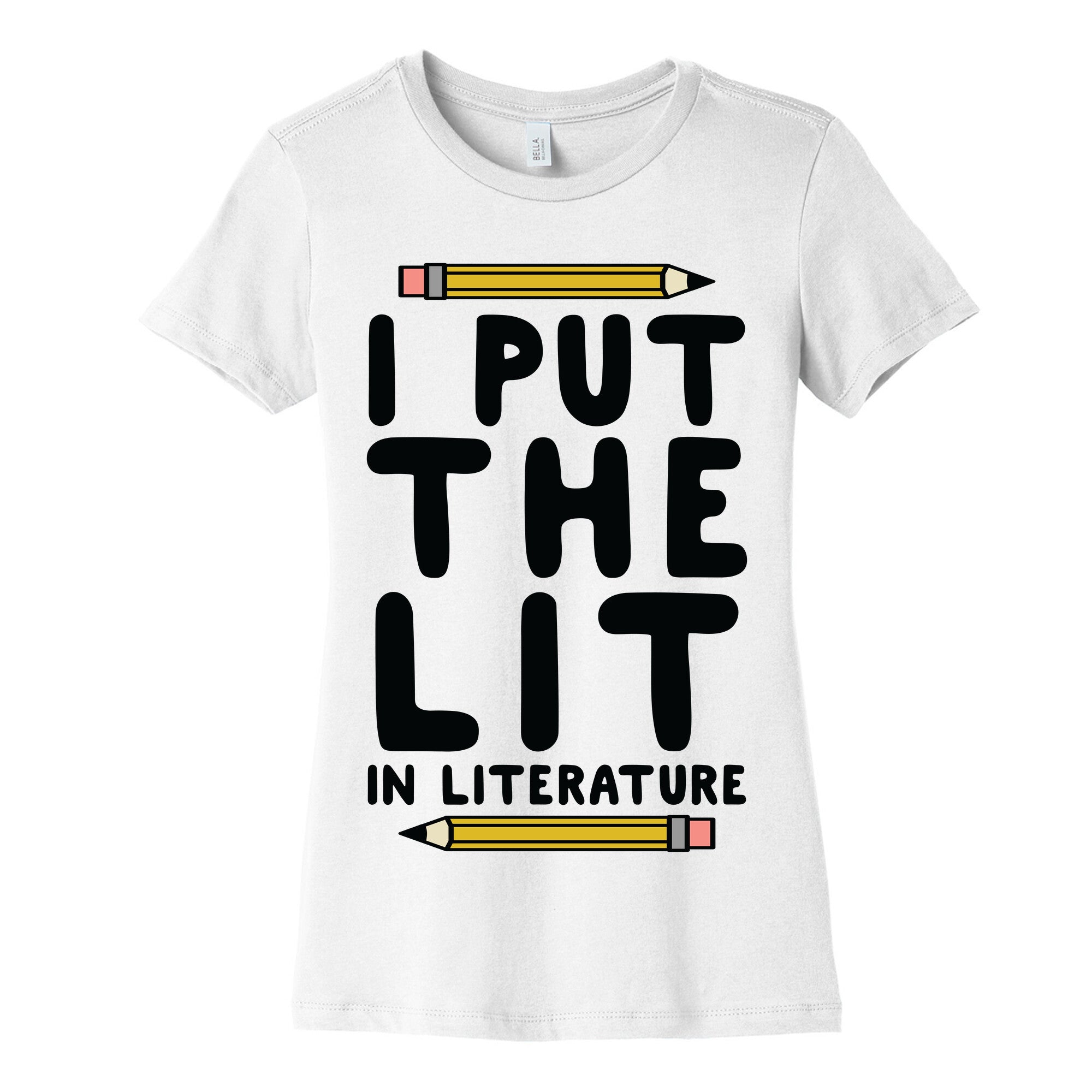 I Put The Lit In Literature Teacher Women's Cotton Tee