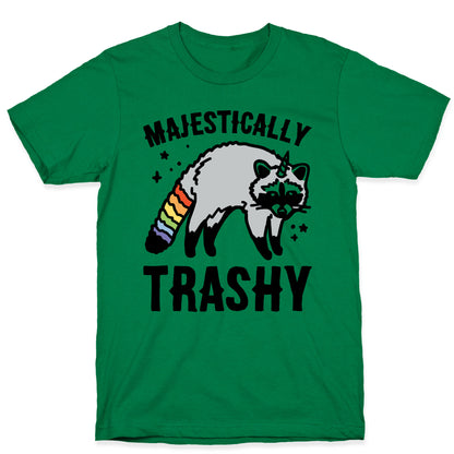 Majestically Trashy Raccoon  T-Shirt