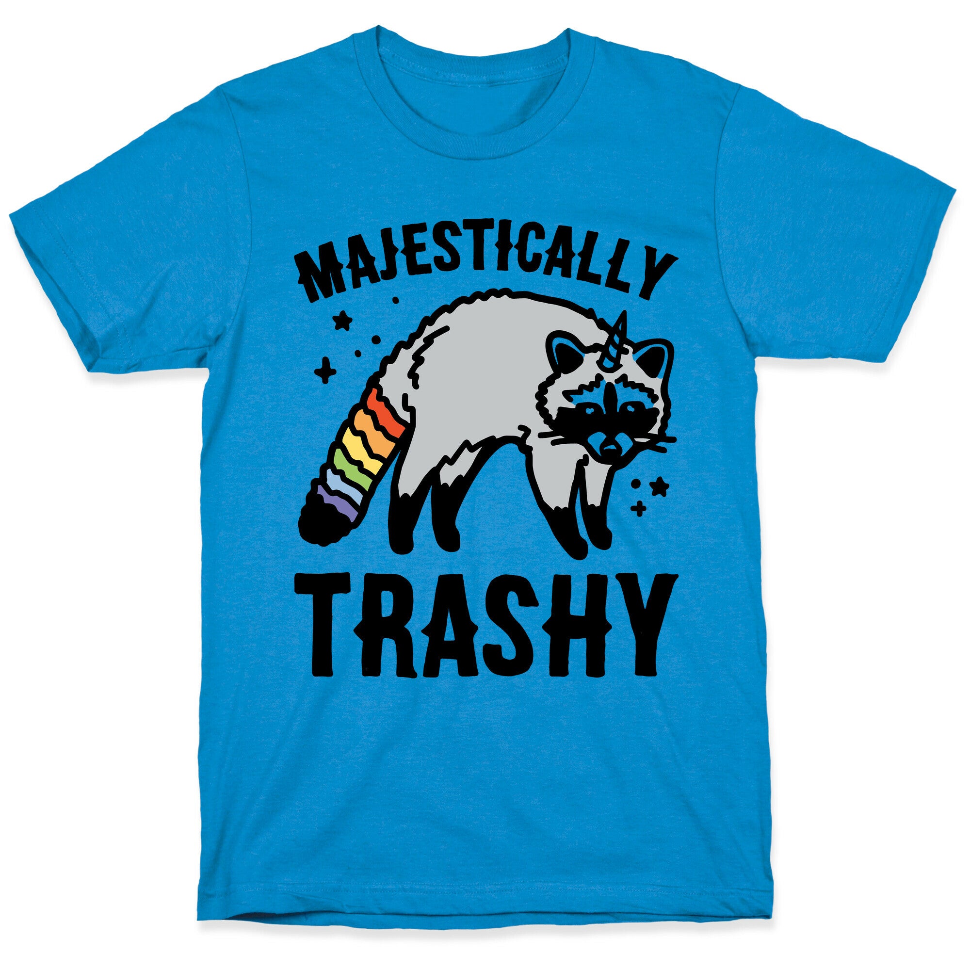 Majestically Trashy Raccoon  T-Shirt