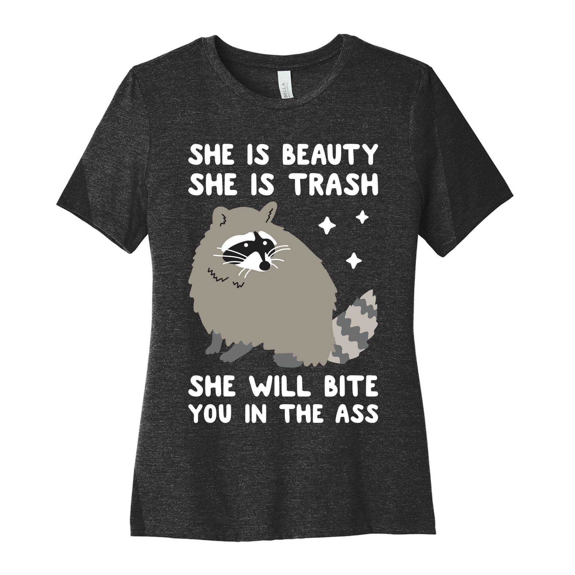 She Is Beauty She Is Trash Raccoon Women's Cotton Tee