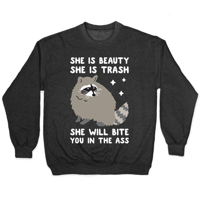 She Is Beauty She Is Trash Raccoon Crewneck Sweatshirt