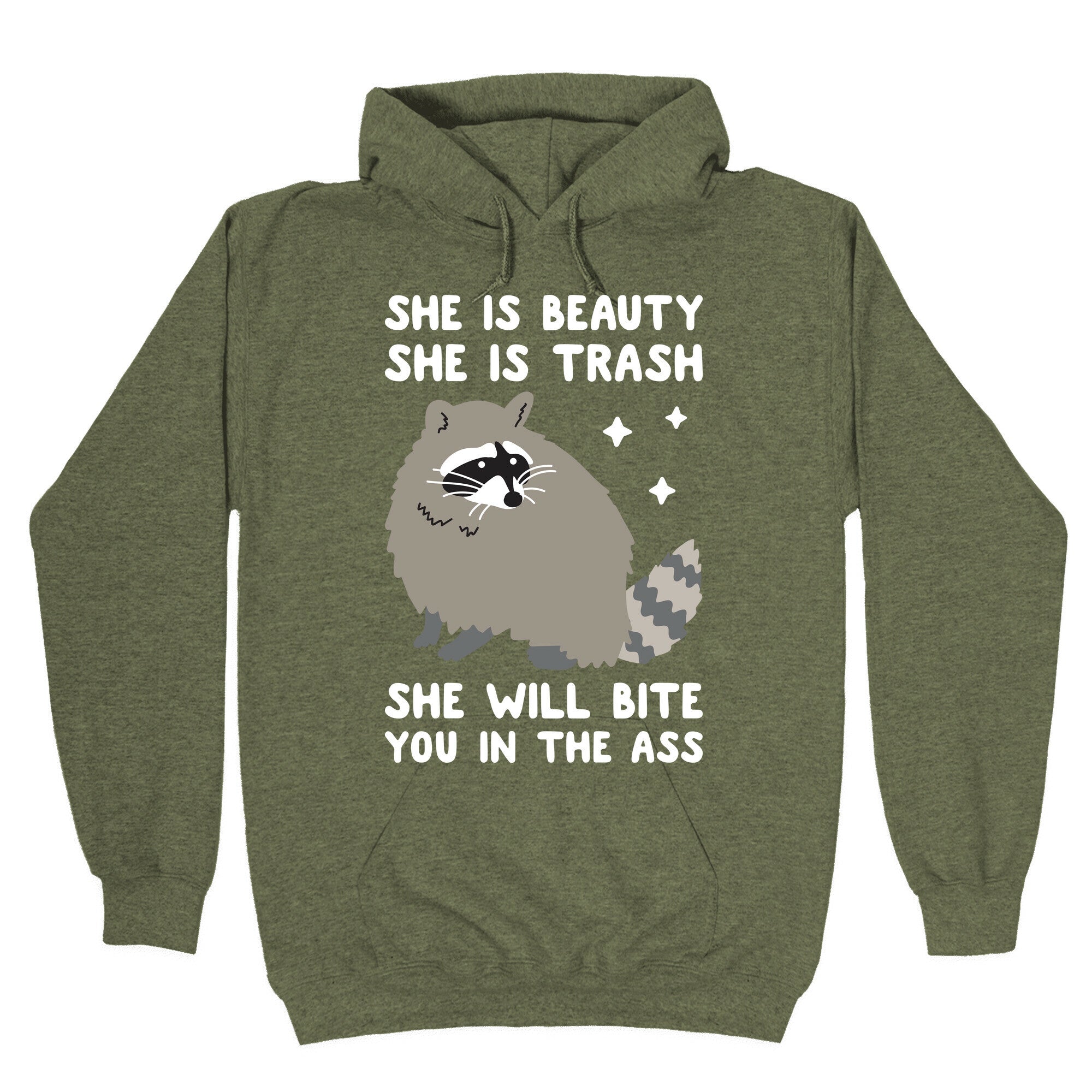 She Is Beauty She Is Trash Raccoon Hoodie