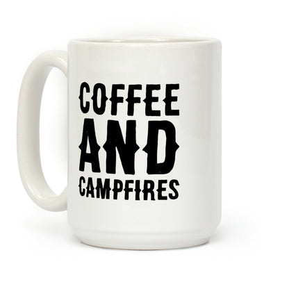 Coffee And Campfires Coffee Mug