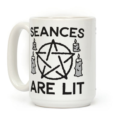 Seances Are Lit Coffee Mug