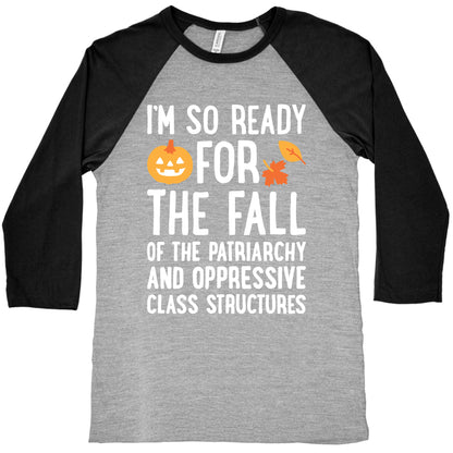 Im So Ready For The Fall Baseball Tee