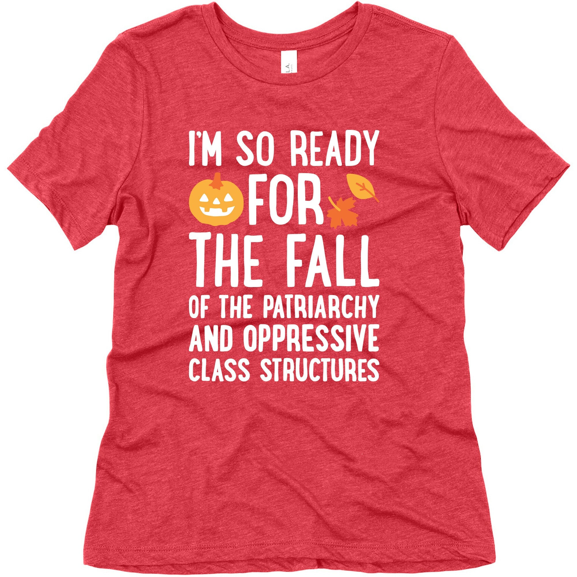 Im So Ready For The Fall Womens Triblend Tee