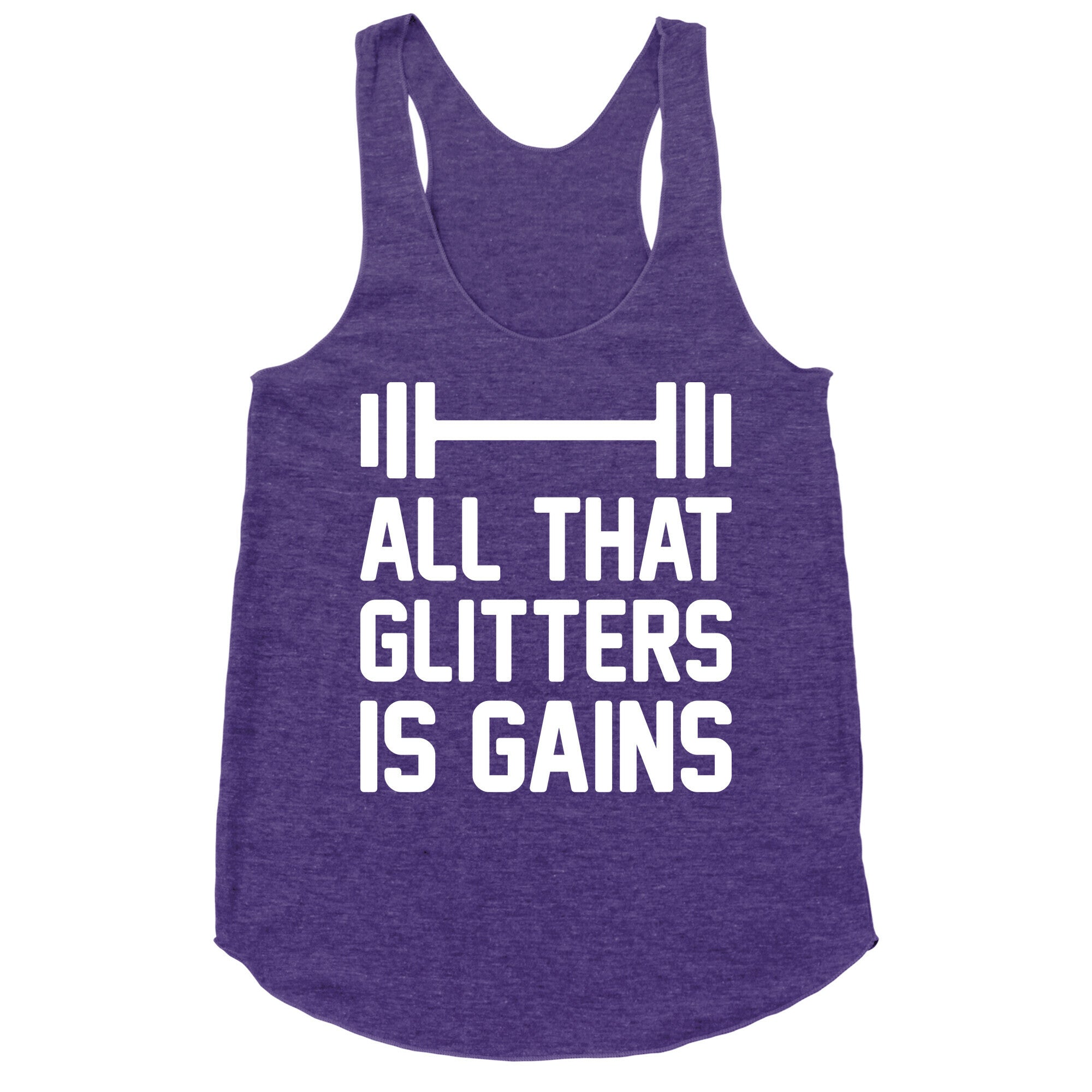 All That Glitters Is Gains Racerback Tank