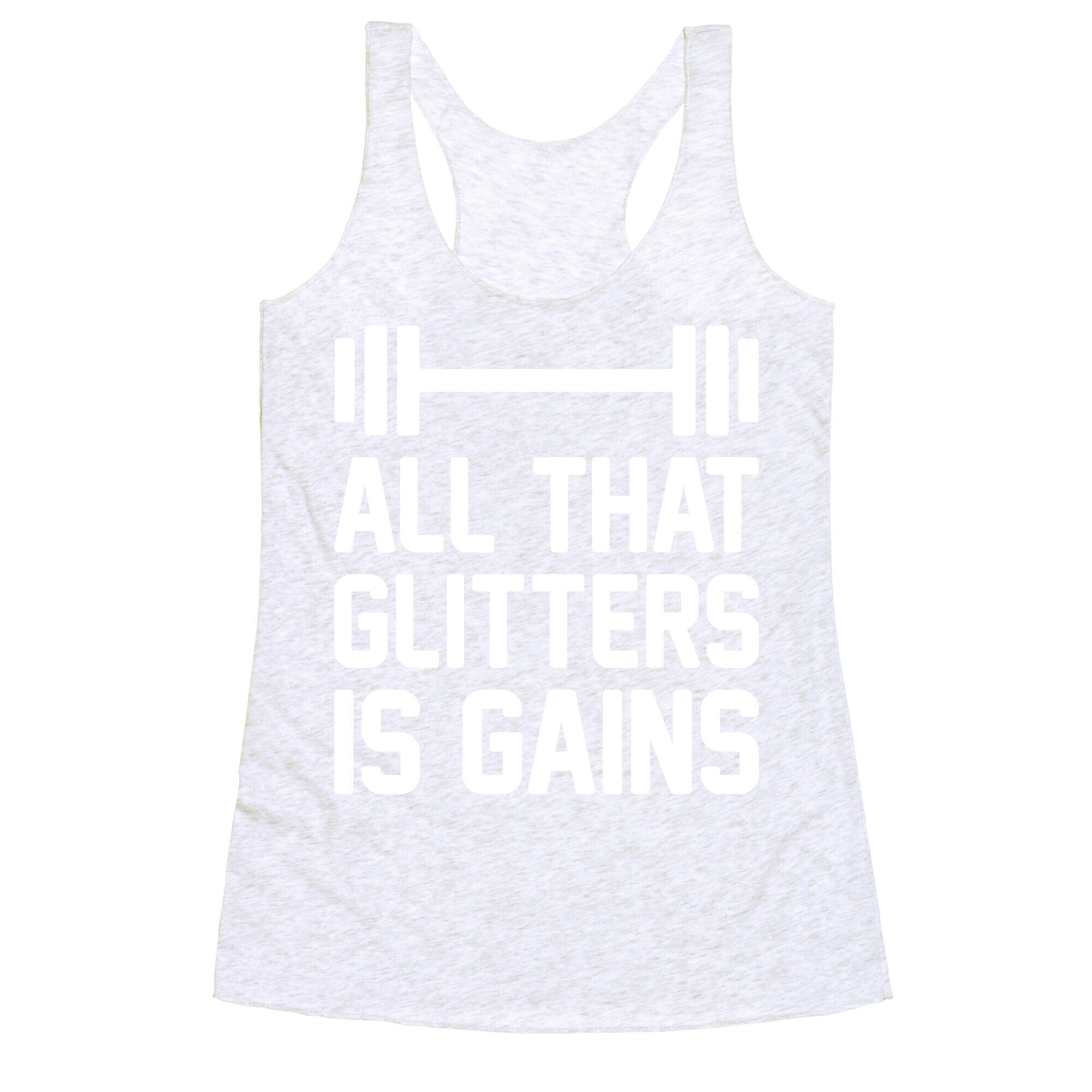 All That Glitters Is Gains Racerback Tank
