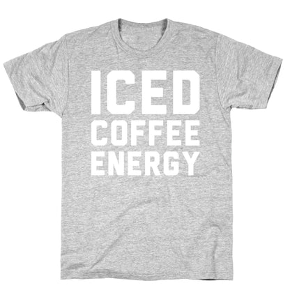 Iced Coffee Energy White Print T-Shirt