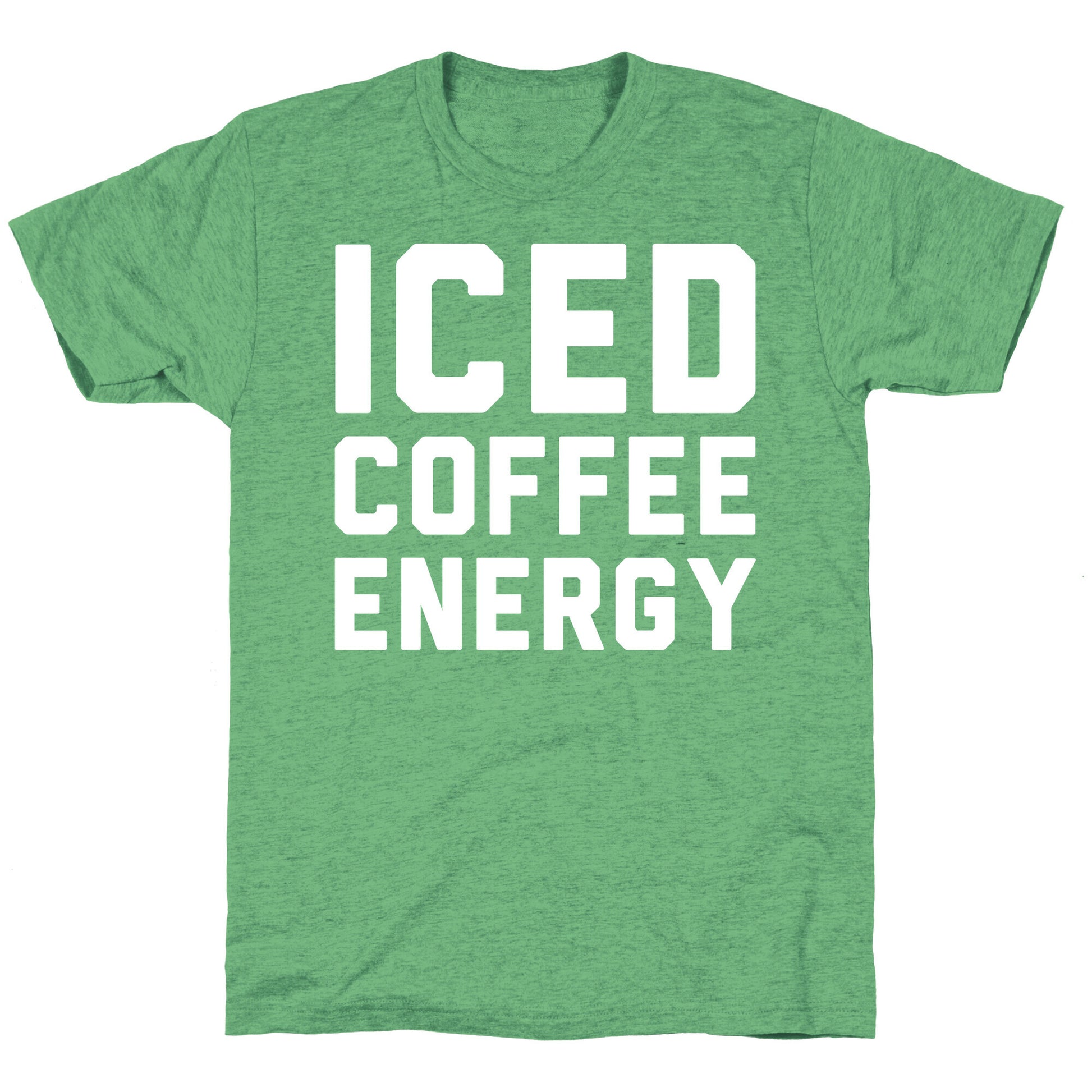 Iced Coffee Energy White Print Unisex Triblend Tee