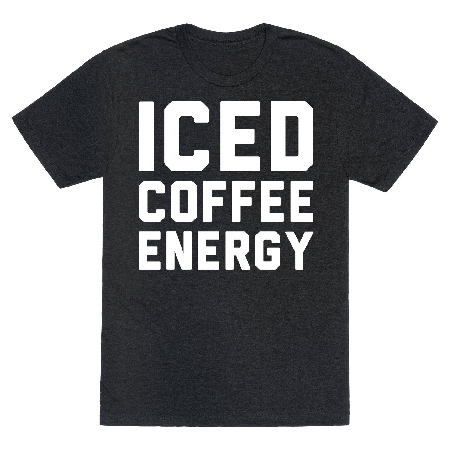 Iced Coffee Energy White Print Unisex Triblend Tee