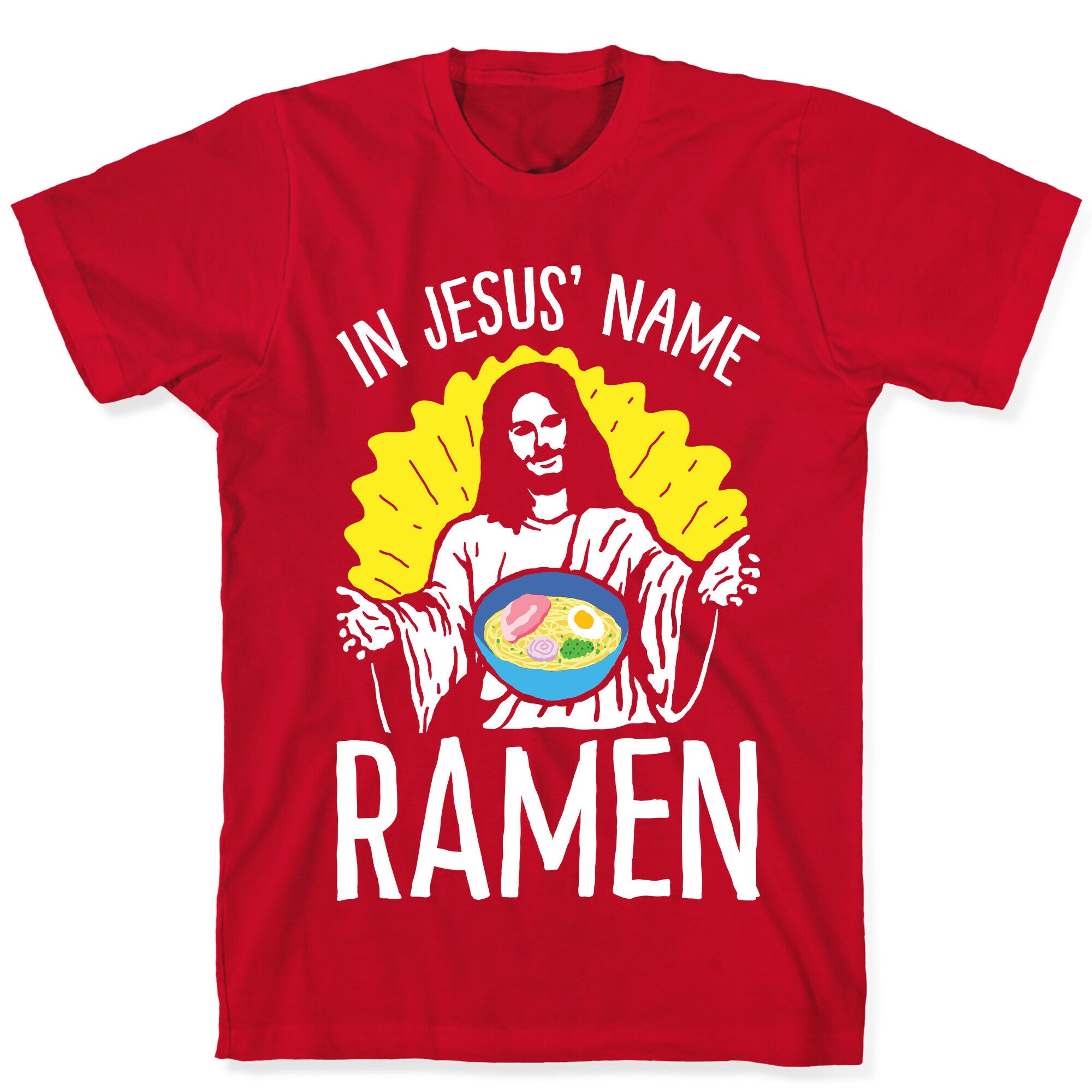 In Jesus' Name Ramen T-Shirt