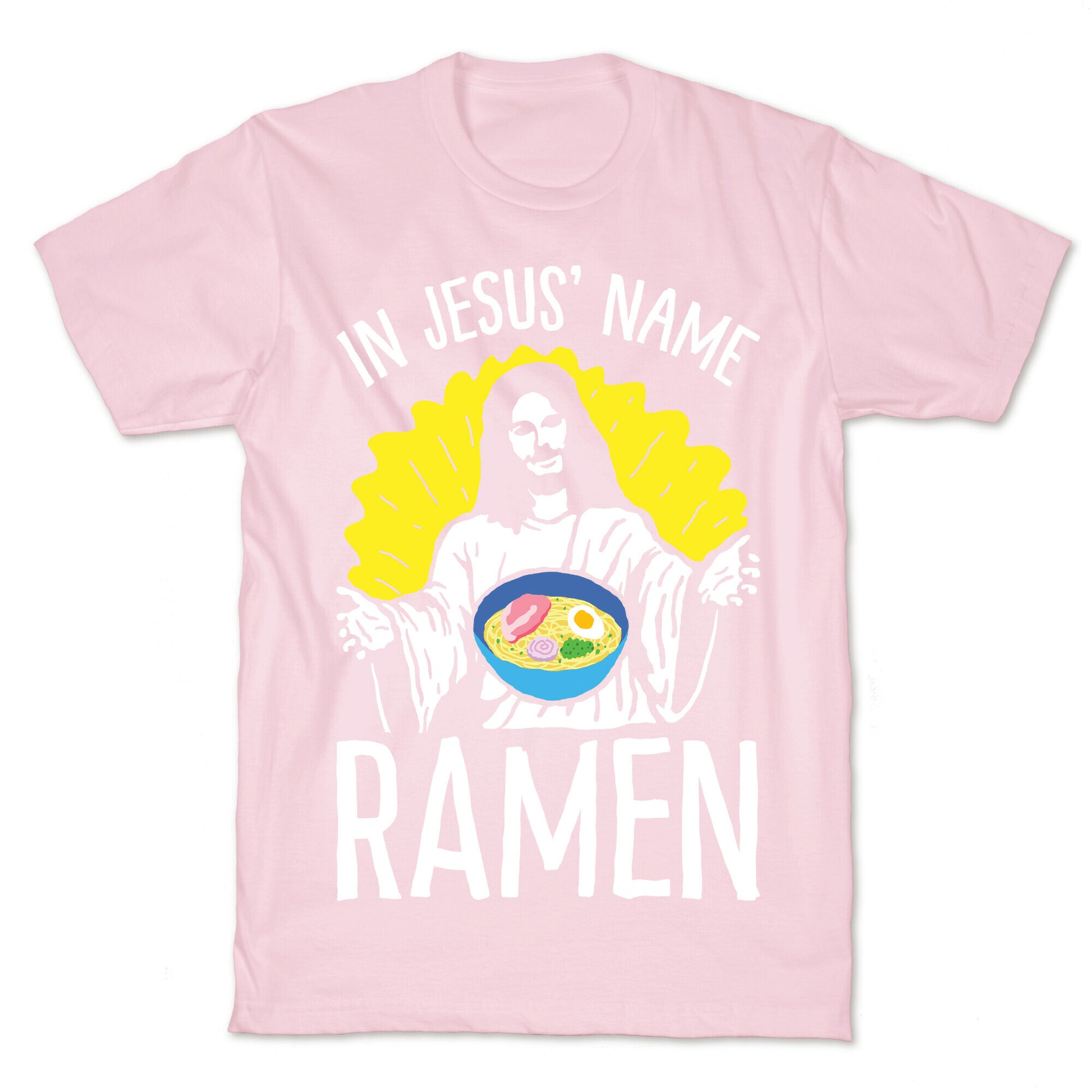 In Jesus' Name Ramen T-Shirt